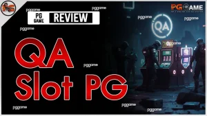 QA Slot PG