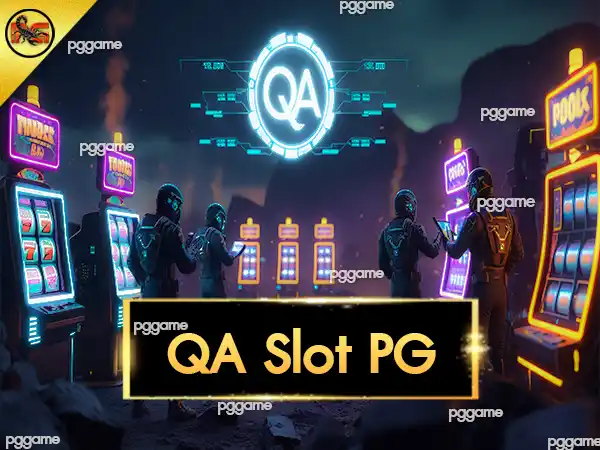 QA Slot PG