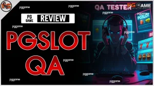 pgslot qa