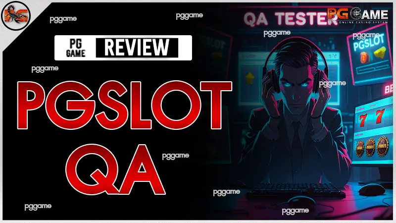 pgslot qa
