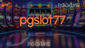pgslot77