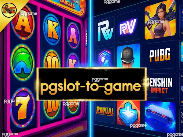 pgslot-to-game