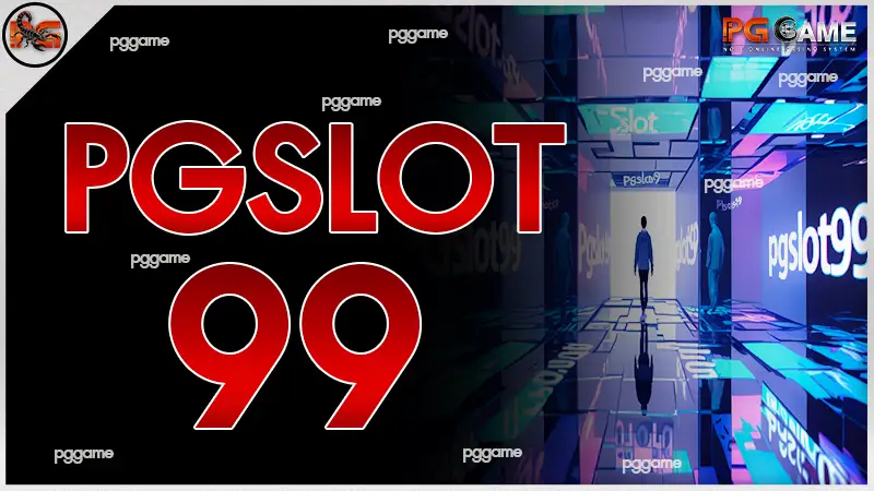 pgslot99