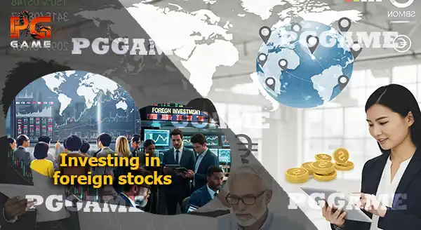 การลงทุน กับหุ้นต่างประเทศ