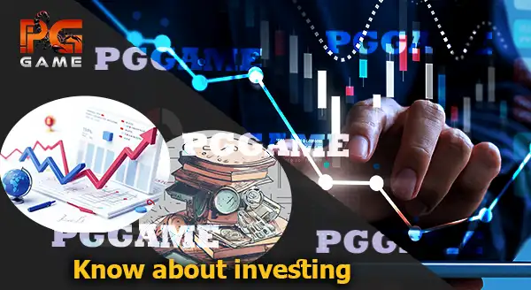 รู้จัก การลงทุน