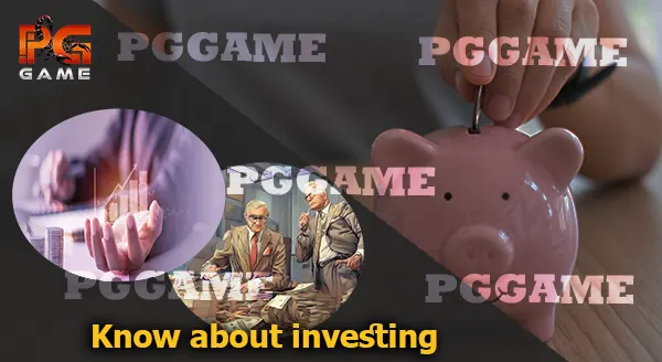 รู้จัก การลงทุน