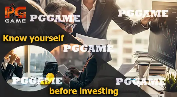 รู้จักตัวเอง ก่อนลงทุน