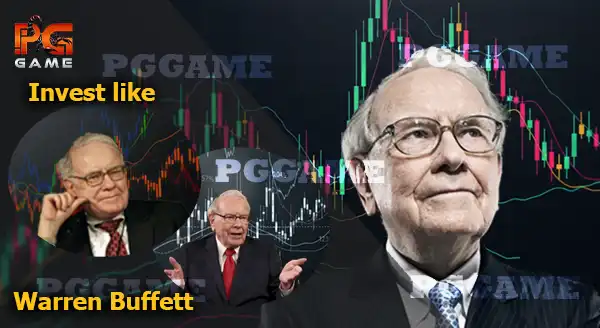 ลงทุนแบบ Warren Buffett