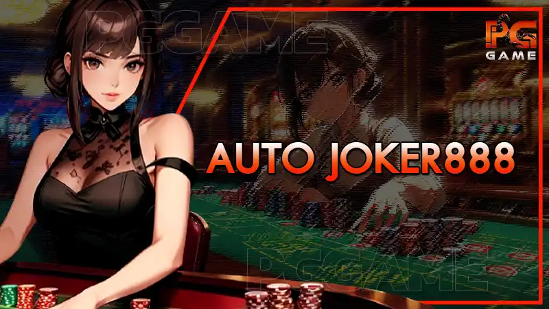 Auto joker888